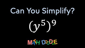Simplifying Expression with Exponents “(𝑦^5)^9” | Step-by-Step Algebra Solution - Math Doodle