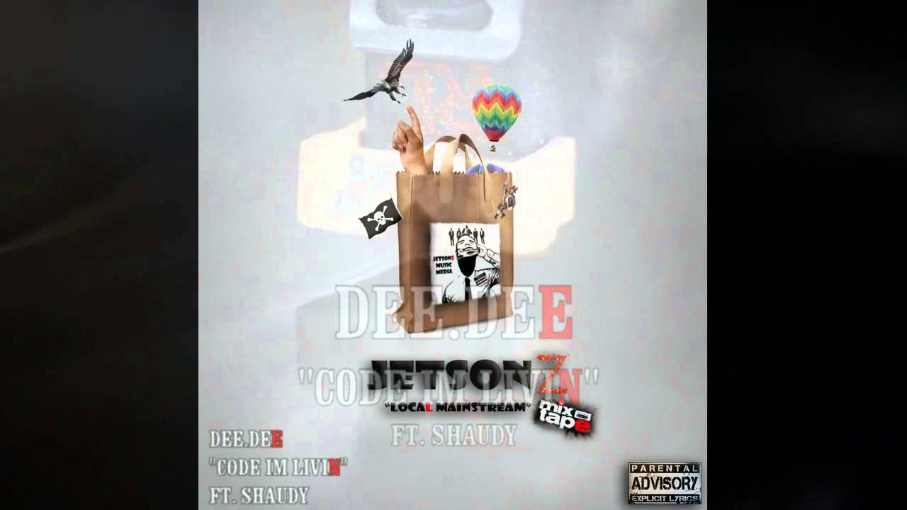 Dee.Dee- Code I'm Livin Ft. Shaudy - YouTube