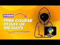 Introduction to Python | Python Tutorial - Day #1