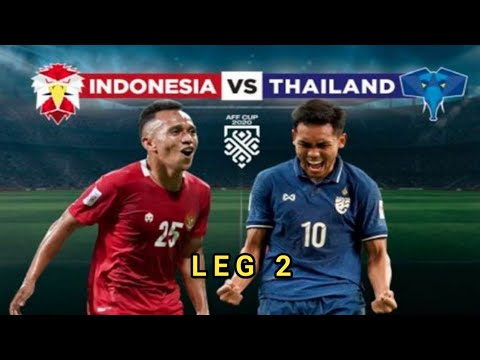 indonesia vs thailand leg 2