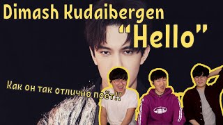 Реакция на Димаша Кудайбергенова "Hello" / Reaction to Dimash Kudaibergen "Hello"