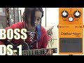 Boss Distortion DS-1 Test
