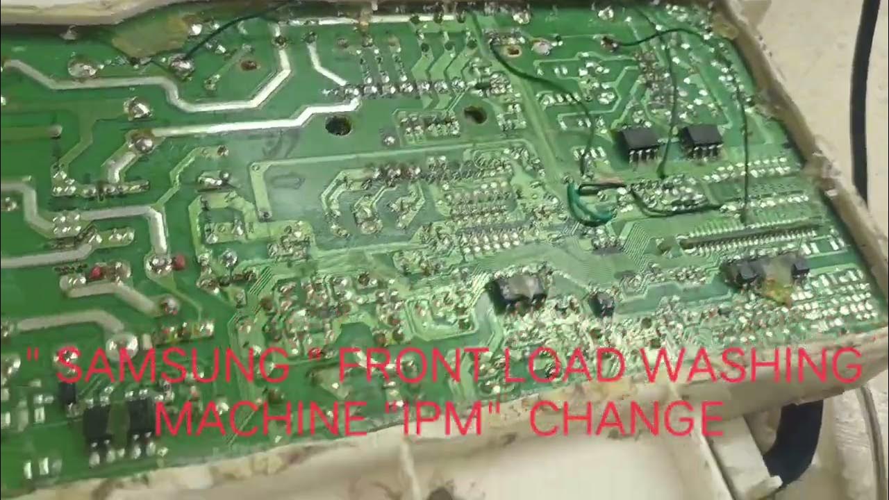 SAMSUNG FRONT LOAD INVERTER WASHING MACHINE "IPM CHANGE YouTube