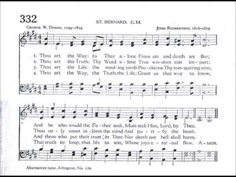 Thou Art the Way To Thee Alone  (St Bernard)