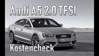 Audi A5 2.0 TFSI Sportback 2014 Unterhaltskosten | Gebrauchtwagen