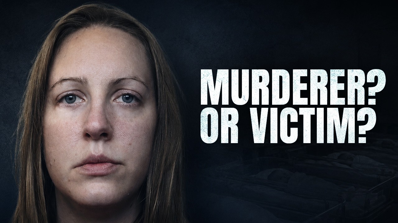 Did Lucy Letby Really Do It?