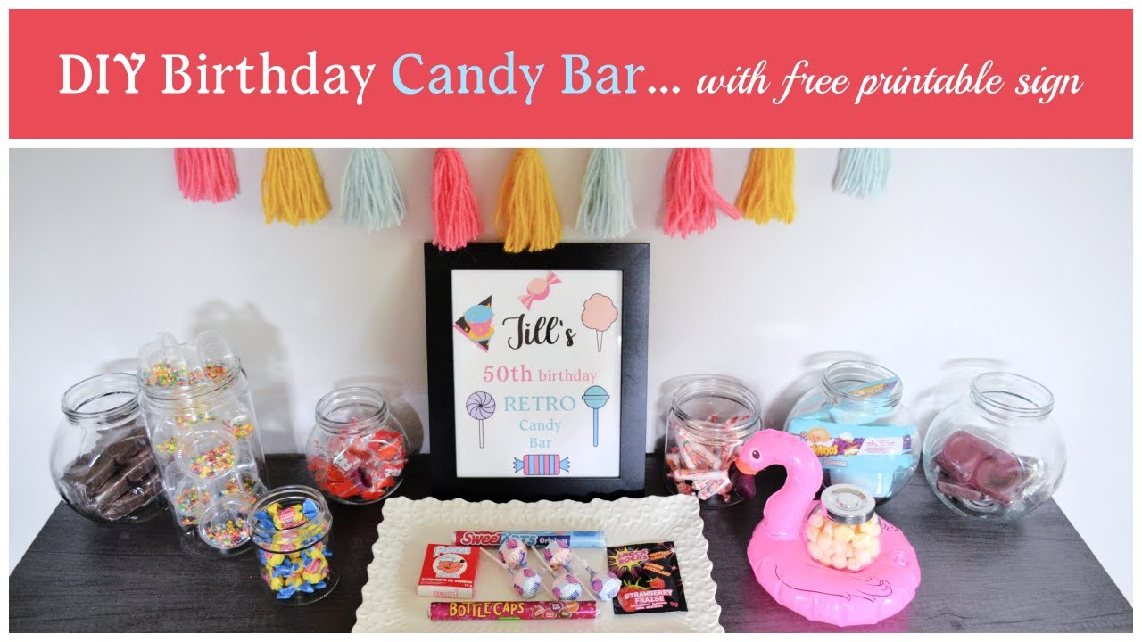 Simple DIY Retro Candy Bar... with FREE sign that you can customize, download, print, and frame - YouTube simple-diy-retro-candy-bar-with-free-sign-that-you-can-customize-download-print-and-frame-youtube