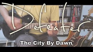 Defeater - The City By Dawn [Travels #5] (Guitar Cover)