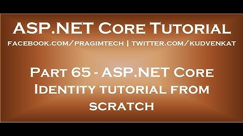 ASP NET Core Identity tutorial from scratch