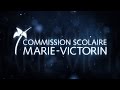 Vido promotionnelle des 9 coles secondaires de la commission scolaire marievictorin