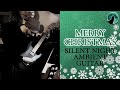 Silent Night - Ambient Electric Guitar