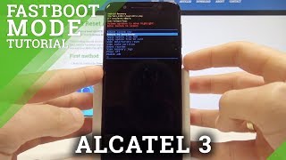 Fastboot Mode ALCATEL 3 - How to Enter & Quit ALCATEL Fastboot Fastboot Mode ALCATEL 3 - How to Enter & Quit ALCATEL Fastboot