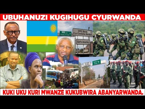 UBUHANUZI KUGIHUGU CYURWANDA IBI MWATINYE KUBIBWIRA ABANYARWANDA REKA ...