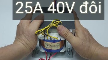Biến áp Ampli 25A 40V đôi | Bienapminhquang