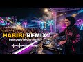 Best Arabic Remix 2026 Habibi Songs Nonstop Party Playlist 
