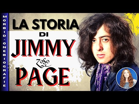 Jimmy Page - La storia del fondatore dei Led Zeppelin