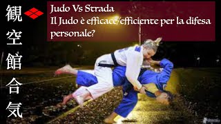 Judo Vs Strada: il Judo è efficace/efficiente come difesa personale? Parla Maestro 6° Dan