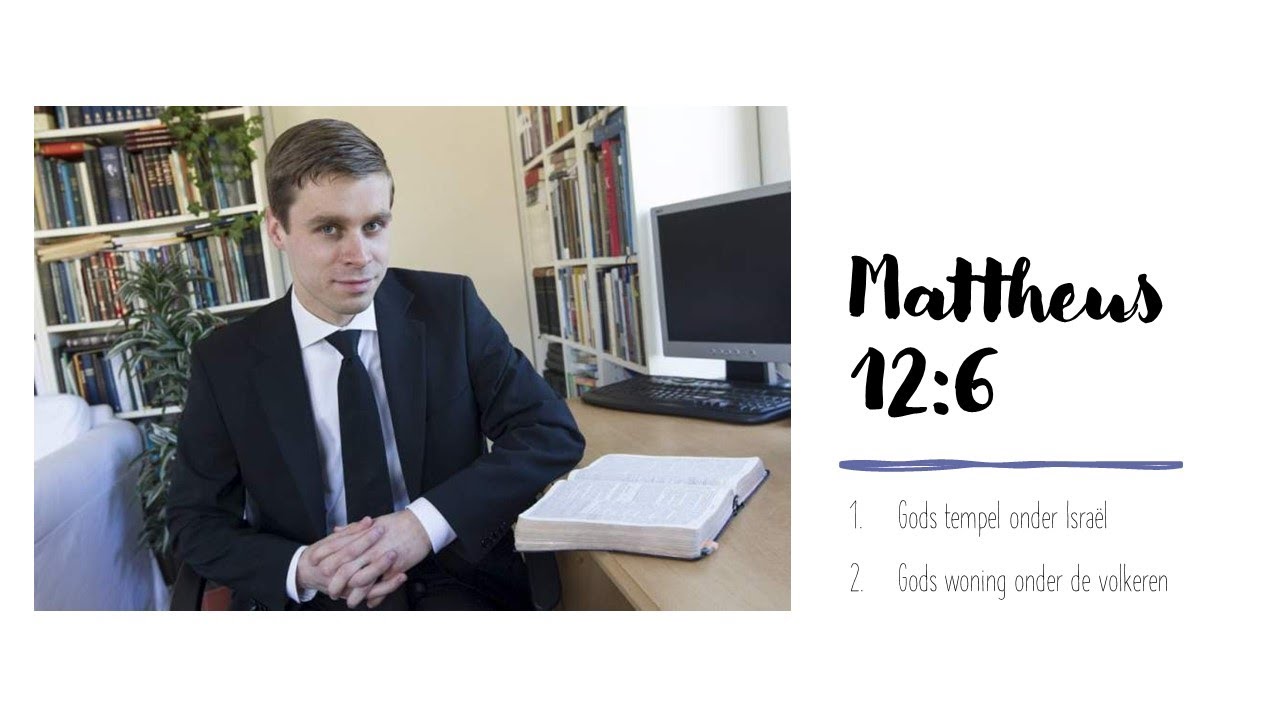 Mattheus 12:6 - kand. A.R. van Asselt - YouTube