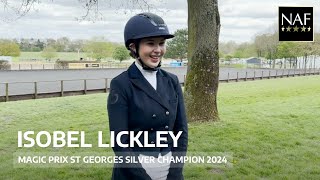 NAFWDC24 Magic Prix St Georges Silver Champion: Isobel Lickley & Katniss
