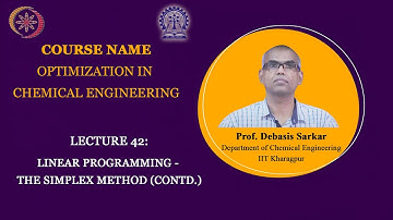 Lecture 42 : Linear Programming - The Simplex Method (Contd.)