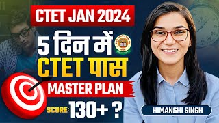 How to Crack CTET in 5 Days? by Himanshi Singh