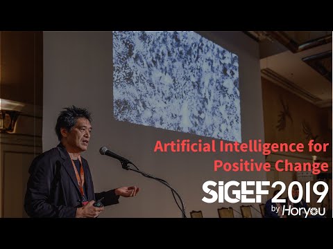 SIGEF 2019 - Takashi Ikegami at the plenary session on Artificial Intelligence for Positive Change