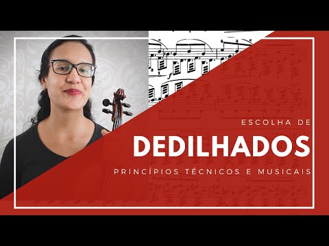 DEDILHADOS | Princípios técnicos e musicais para sua escolha | Aulas de Violino