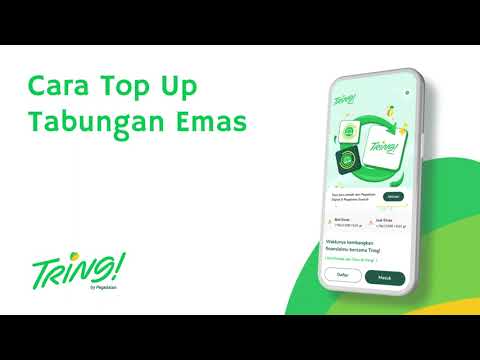 Top Up Tabungan Emas dari Tring! by Pegadaian