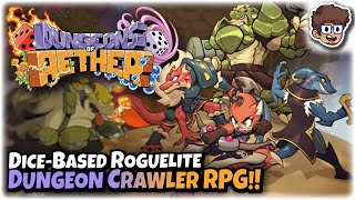 AWESOME DiceBased Dungeon Crawler RPG Roguelite!! | Let's Try Dungeons of Aether