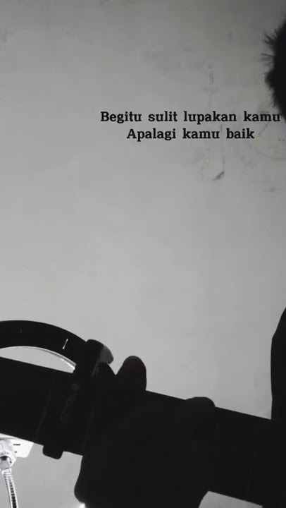 begitu sulit lupakan kamu kini kau pergi cukup di kenang saja