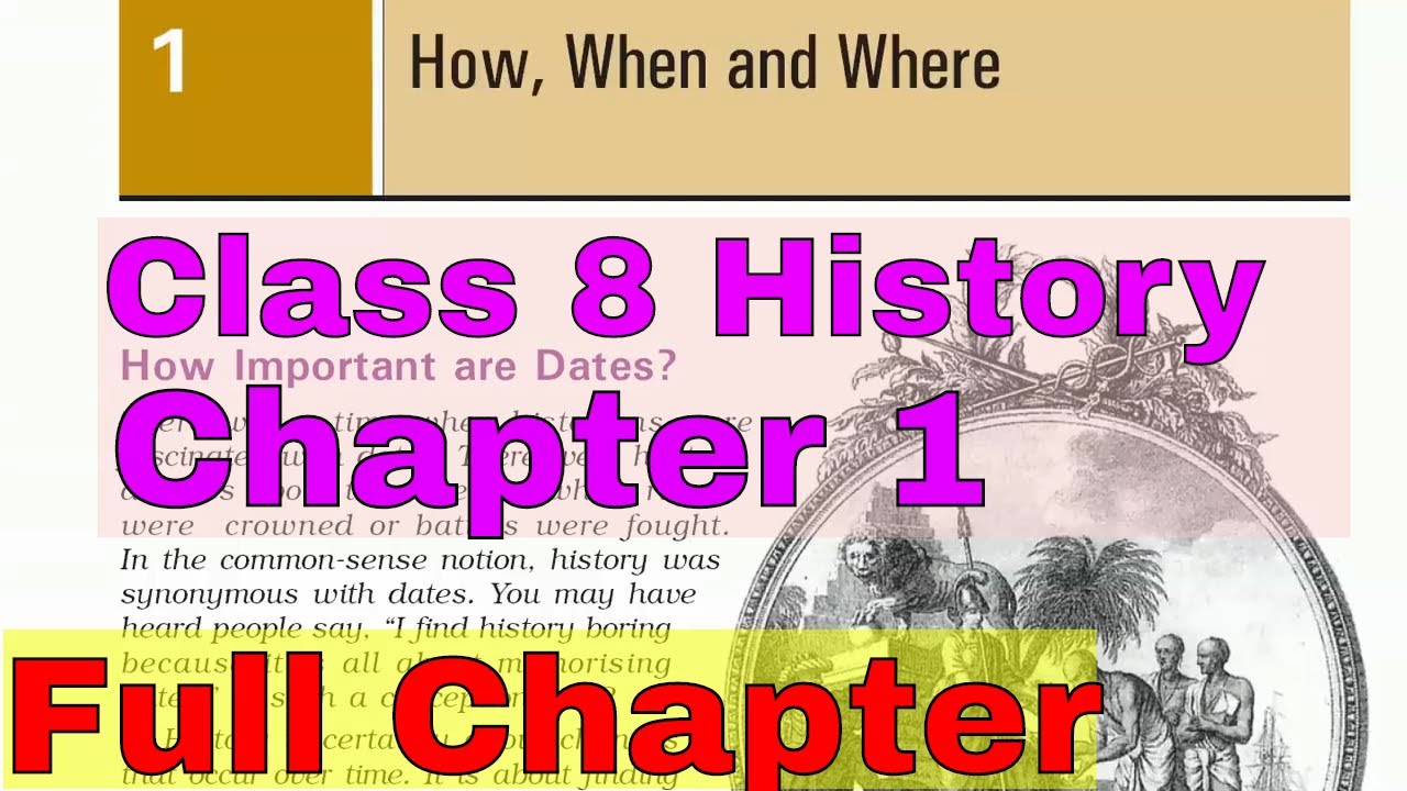 Class 8 History Chapter 1: How, When and Where [Full Chapter] - MaxresDefault