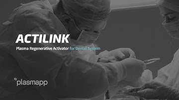 [Plasmapp] ACTILINK™ Technology Introduction