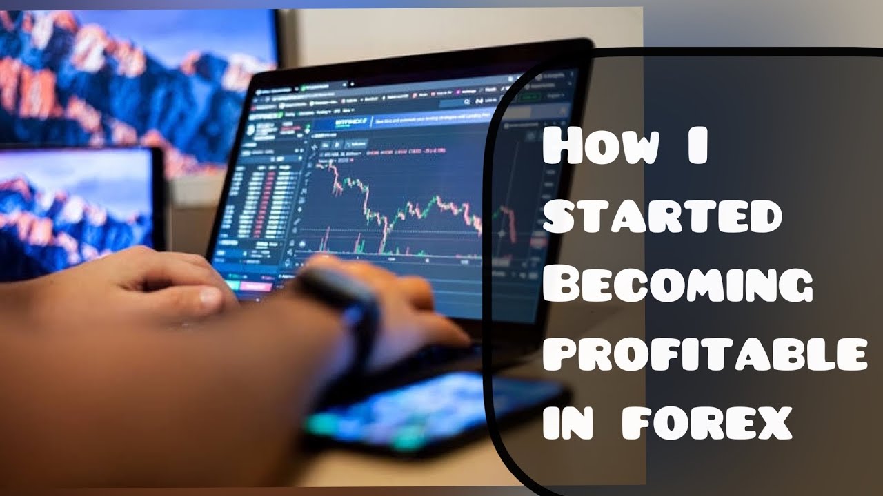 2 Things That Made Me A Consistent And Profitable Forex Trader - YouTube