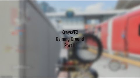 KraysVFX : Gaining Ground II (NEW BO7 Content Series)