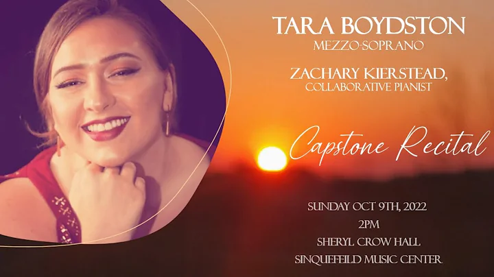 Tara Boydston - Capstone Vocal Recital