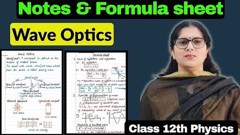 PHYSICS Notes |Formula sheets | Class 12
