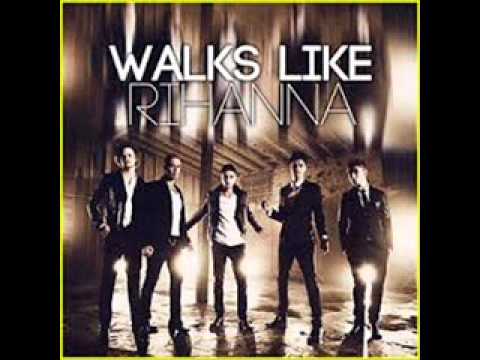 The Wanted Walks Like Rihanna Speed Up