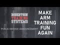 PSA - Make Arm Training Fun Again