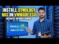 How to install  Synology NAS on VMware Exsi Instantly Without Coding Step by step Free
