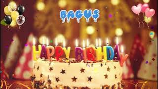 BAGUS Happy Birthday Song – Happy Birthday to You