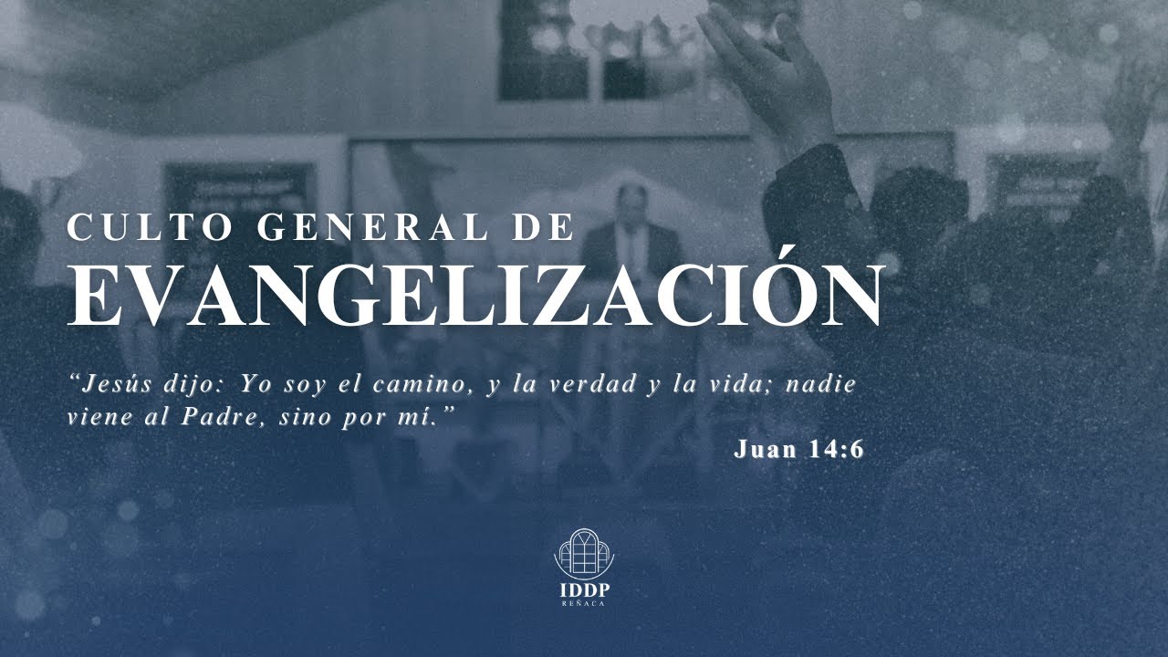 Culto Domingo 18 de Mayo del 2025 | IDDP Reñaca - YouTube