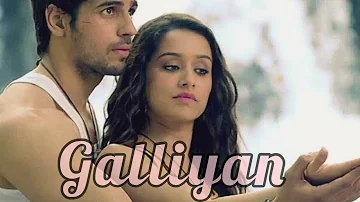 Galliyan (Lyrics) -Ek Villain // Ankit Tiwari // Shraddha Kapoor // Siddharth Malhotra