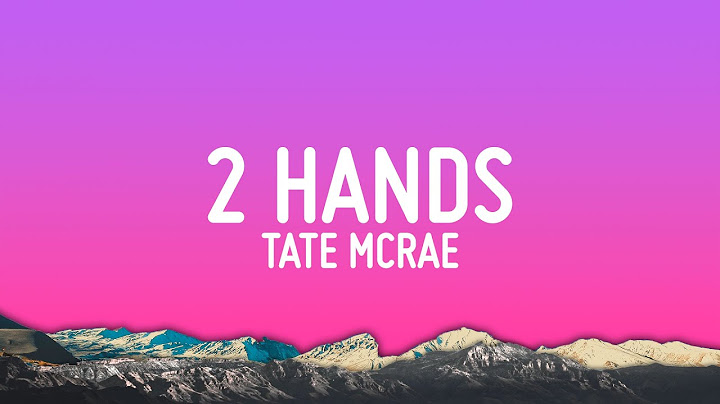 Tate McRae - 2 hands (Lyrics)