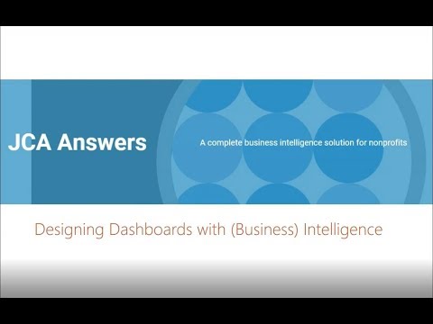 JCA Answers Group Training: Designing Dashboards With (Business) Intelligence
