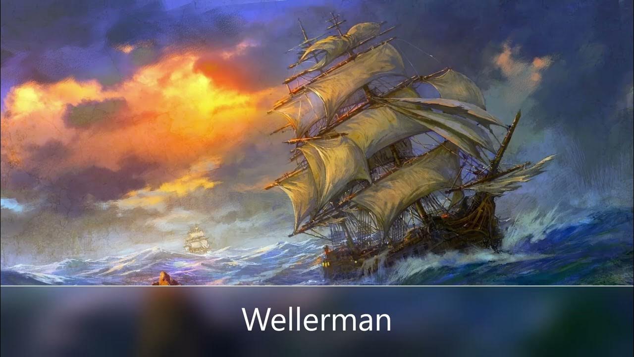 Wellerman корабль