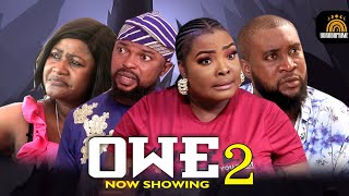 Owe Part 2 Latest Yoruba Movie 2024 Starring Kola Ajeyemi/Ronke Odusanya/Tunde Sobayo/Biola Adekunle