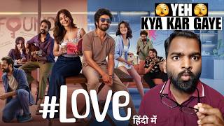 #Love WEB SERIES Review | Hindi Dubbed | Filmi Max Review
