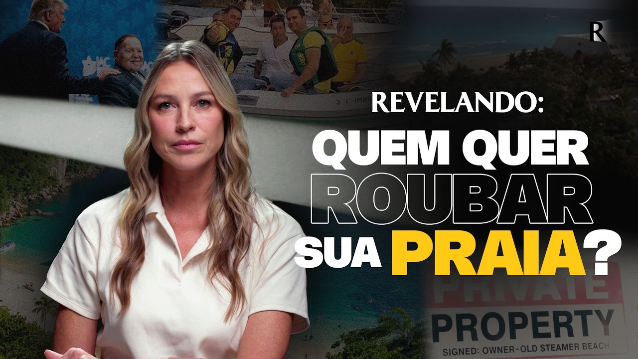 Revelando: Quem quer roubar sua praia? | Ep  #04