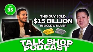 $15 Billion Of Sales In Gold & Silver - Patrick Yip