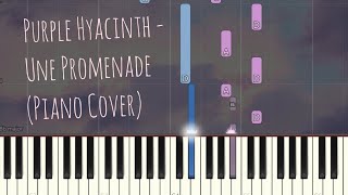 Purple Hyacinth - Une Promenade | Piano Pop Song Tutorial